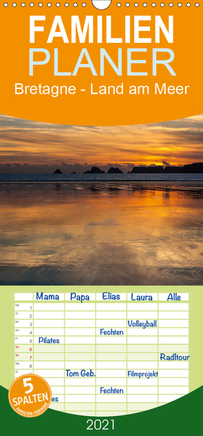 Bretagne – Land am Meer – Familienplaner hoch (Wandkalender 2021 , 21 cm x 45 cm, hoch) von Schwager,  Monika