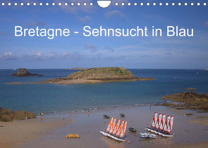 Bretagne – Sehnsucht in Blau (Wandkalender 2023 DIN A4 quer) von Metzke,  Angelika