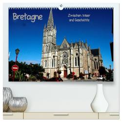 Bretagne – Zwischen Meer und Geschichte (hochwertiger Premium Wandkalender 2024 DIN A2 quer), Kunstdruck in Hochglanz von Hofmann,  Peter