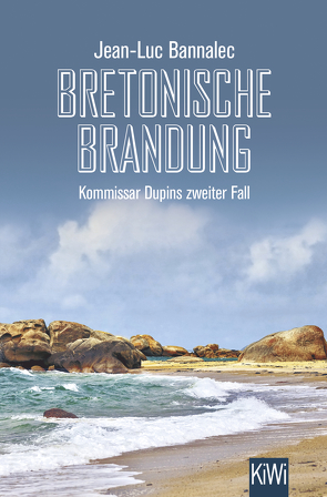 Bretonische Brandung von Bannalec,  Jean-Luc