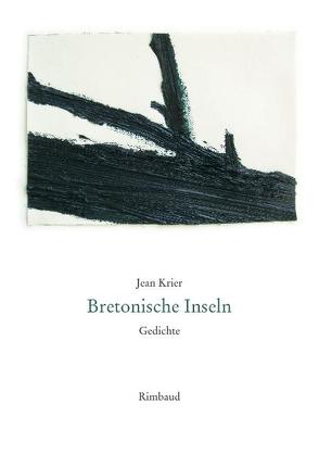 Bretonische Inseln von Hommes,  Helge, Kostka,  Jürgen, Krier,  Jean