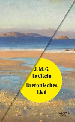 Bretonisches Lied von Clézio,  J. M. G. Le, Wittmann,  Uli