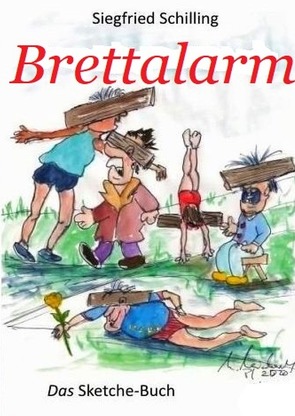 Brettalarm von Schilling,  Siegfried