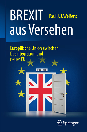 BREXIT aus Versehen von Welfens,  Paul J.J.