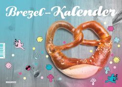 Brezel-Kalender – ewiger Kalender von Brandes,  Renate