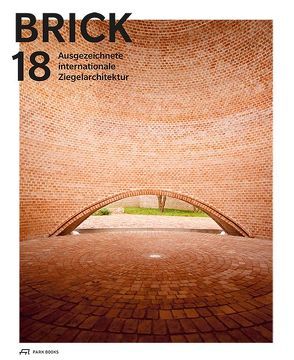 Brick 18 von Attia,  Sandy, Barbas,  Patricia, Czaja,  Wojciech, Holl,  Christian, Parga,  Marcos, Pauser,  Wolfgang, Summanen,  Mikko, Wingender,  Jan Peter