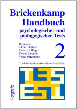 Brickenkamp Handbuch psychologischer und pädagogischer Tests von Brähler,  Elmar, Holling,  Heinz, Leutner,  Detlev, Petermann,  Franz