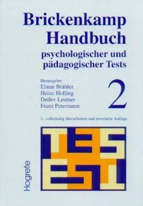 Brickenkamp Handbuch psychologischer und pädagogischer Tests von Brähler,  Elmar, Holling,  Heinz, Leutner,  Detlev, Petermann,  Franz