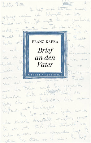 Brief an den Vater von Kafka,  Franz, Unseld,  Joachim