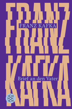 Brief an den Vater von Kafka,  Franz