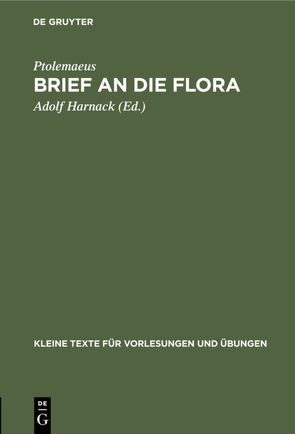 Brief an die Flora von Harnack,  Adolf, Ptolemaeus