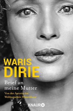 Brief an meine Mutter von Dirie,  Waris