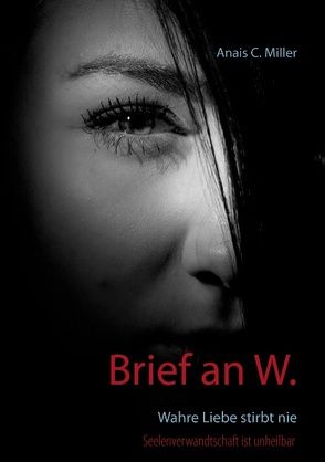 Brief an W. von Miller,  Anais C.