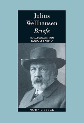 Briefe von Müller,  Reinhard, Porzig,  Peter, Smend,  Rudolf, Wellhausen,  Julius