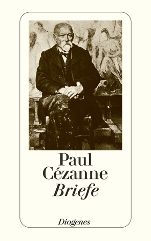 Briefe von Cézanne,  Paul, Rewald,  John