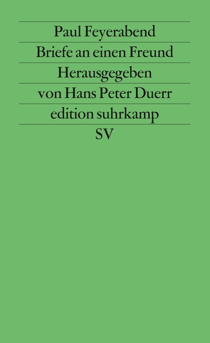 Briefe an einen Freund von Duerr,  Hans Peter, Feyerabend,  Paul