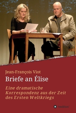 Briefe an Élise von Kirchner (Vorwort),  Thomas Stauder (Nachwort),  Heinz, Stauder,  Thomas, Viot,  Jean-François