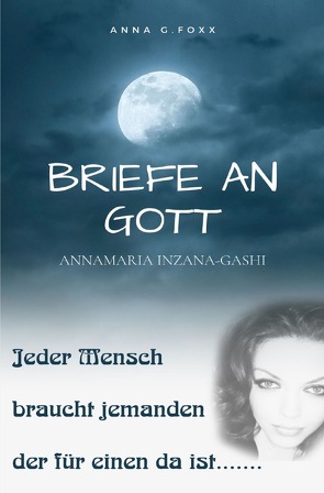 Briefe an Gott von G. Foxx,  Anna