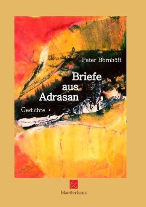 Briefe aus Adrasan von Bornhöft,  Peter