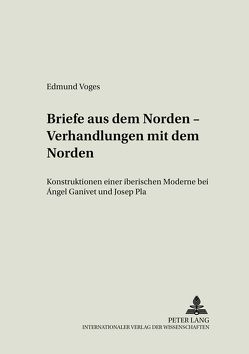 Briefe aus dem Norden – Verhandlungen mit dem Norden von Voges,  Edmund