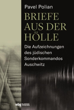 Briefe aus der Hölle von Polian,  Pavel Markovich, Richter,  Roman