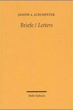 Briefe /Letters von Hedtke,  Ulrich, Schumpeter,  Joseph A., Swedberg,  R