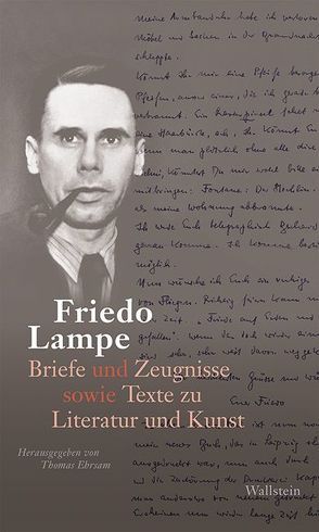 Briefe und Zeugnisse von Ehrsam,  Thomas, Lampe,  Friedo