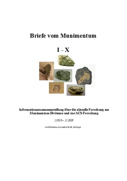 Briefe vom Munimentum I-X von Kreft,  Robertina-Alexandra