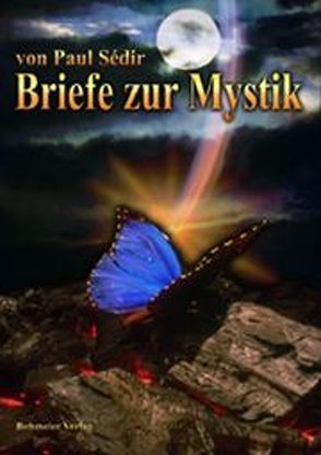 Briefe zur Mystik von Hauf,  Monika, Sédir,  Paul