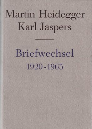 Briefwechsel 1920-1963 von Biemel,  Walter, Heidegger,  Martin, Jaspers,  Karl, Saner,  Hans