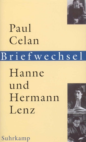 Briefwechsel von Celan,  Paul, Lenz,  Hanne, Lenz,  Hermann, Wiedemann,  Barbara