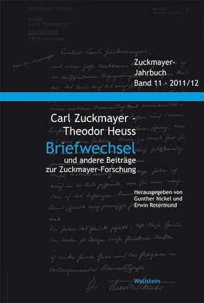 Briefwechsel von Heuss,  Theodor, Zuckmayer,  Carl