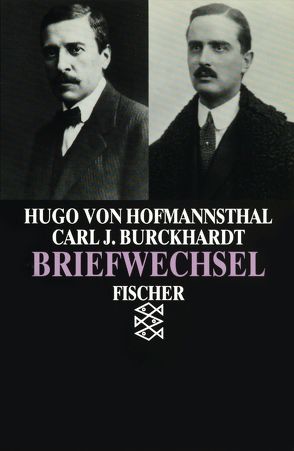 Briefwechsel von Burckhardt,  Carl J, Hofmannsthal,  Hugo von, Mertz-Rychner,  Claudia