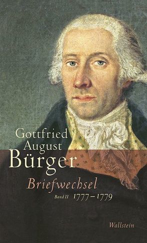 Briefwechsel von Bürger,  Gottfried August, Joost,  Ulrich, Wargenau,  Udo