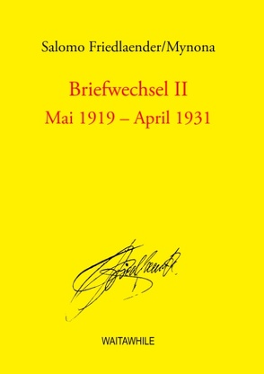 Briefwechsel II von Friedlaender,  Salomo, Geerken,  Hartmut, Hauff,  Sigrid, Thiel,  Detlef