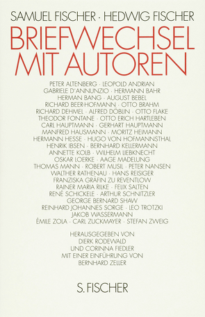 Briefwechsel mit Autoren von Fiedler,  Corinna, Fischer,  Hedwig, Fischer,  Samuel, Rodewald,  Dierk