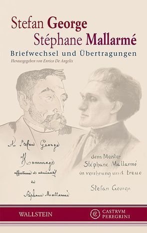 Briefwechsel und Übertragungen von DeAngelis,  Enrico, George,  Stefan, Mallarme,  Stephane, Oelmann,  Ute