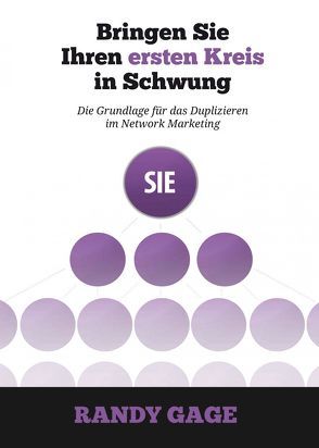 Bringen Sie Ihren ersten Kreis in Schwung von Gage,  Randy