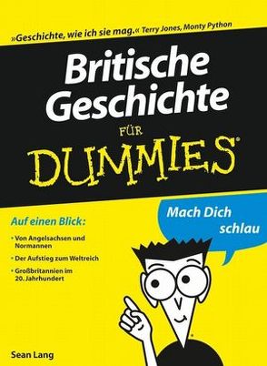 Britische Geschichte für Dummies von Gerke-Unger,  Kinka, Lang,  Seán