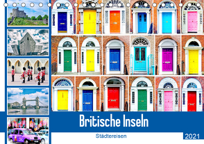 Britische Inseln – Städtereisen (Tischkalender 2021 DIN A5 quer) von Schwarze,  Nina