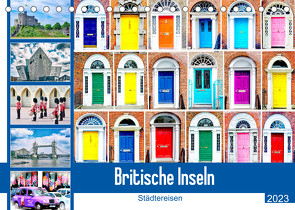 Britische Inseln – Städtereisen (Tischkalender 2023 DIN A5 quer) von Schwarze,  Nina