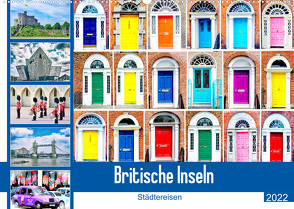 Britische Inseln – Städtereisen (Wandkalender 2022 DIN A2 quer) von Schwarze,  Nina