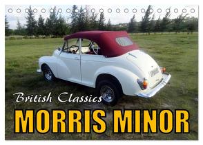 British Classics – Morris Minor (Tischkalender 2024 DIN A5 quer), CALVENDO Monatskalender von von Loewis of Menar,  Henning