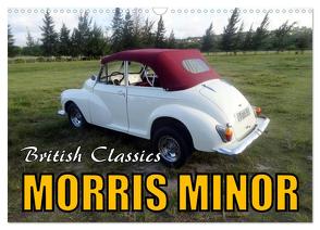 British Classics – Morris Minor (Wandkalender 2024 DIN A3 quer), CALVENDO Monatskalender von von Loewis of Menar,  Henning