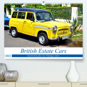 British Estate Cars – Kombi-Klassiker der Fünfziger Jahre (Premium, hochwertiger DIN A2 Wandkalender 2021, Kunstdruck in Hochglanz) von von Loewis of Menar,  Henning