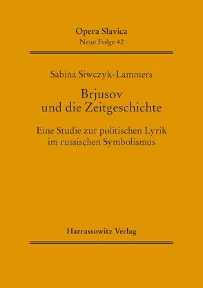 Brjusov und die Zeitgeschichte von Siwczyk-Lammers,  Sabina