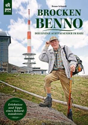 Brocken Benno von Schmidt,  Benno