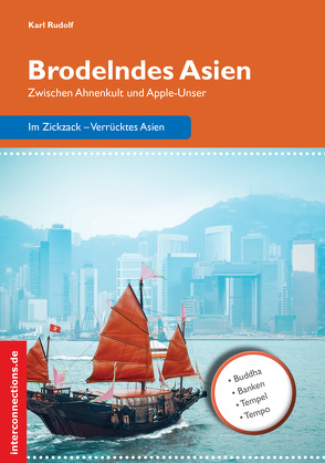 Brodelndes Asien von Rudolf,  Karl