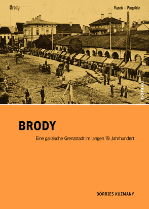 Brody von Kuzmany,  Börries