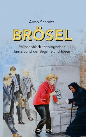 Brösel von Schmitz,  Anno